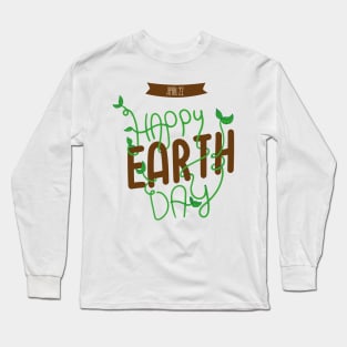 Happy Earth Day Typo Long Sleeve T-Shirt